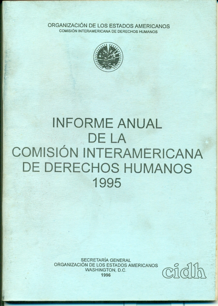 Informe Anual De La Comisión Interamericana De Los Derechos Humanos 1995